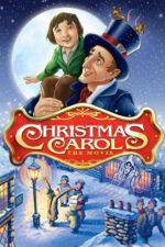 Watch Christmas Carol: The Movie Gomovies
