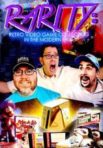 Watch Rarity: Retro Video Game Collecting in the Modern Era Gomovies