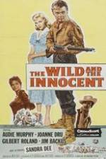 Watch The Wild and the Innocent Gomovies