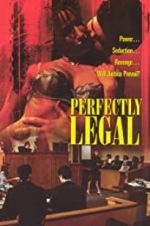 Watch Perfectly Legal Gomovies