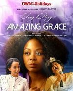 Watch Song & Story: Amazing Grace Gomovies