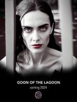 Watch Goon of the Lagoon Gomovies