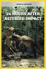 Watch National Geographic Explorer: 24 Hours After Asteroid Impact Gomovies