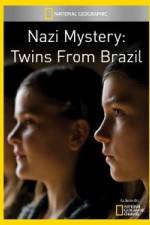 Watch National Geographic Nazi Mystery Twins from Brazil Gomovies