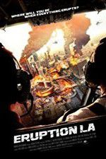 Watch Eruption: LA Gomovies
