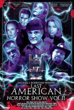Watch Last American Horror Show: Volume II Gomovies
