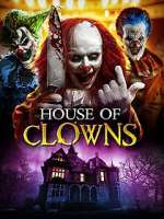 Watch House of Clowns Gomovies