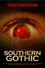 Watch Southern Gothic Gomovies
