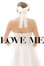 Watch Love Me Gomovies