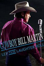 Watch Cowboy Bill Martin: Let the Laughter Roll Gomovies