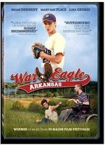 Watch War Eagle, Arkansas Gomovies