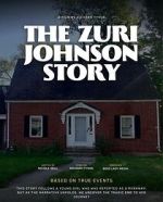 Watch The Zuri Johnson Story Gomovies