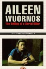 Watch Aileen Wuornos The Selling of a Serial Killer Gomovies