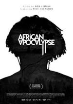Watch African Apocalypse Gomovies