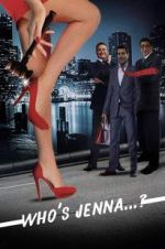 Watch Who\'s Jenna...? Gomovies