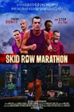 Watch Skid Row Marathon Gomovies