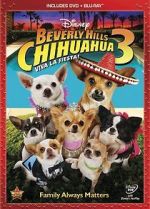 Watch Beverly Hills Chihuahua 3: Viva La Fiesta! Gomovies