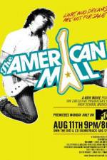 Watch The American Mall Gomovies