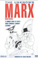 Watch The Unknown Marx Brothers Gomovies
