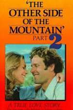 Watch The Other Side of the Mountain: Part II Gomovies
