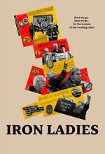 Watch Iron Ladies Gomovies