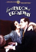 Watch Lord Byron of Broadway Gomovies