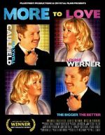 Watch More to Love Gomovies