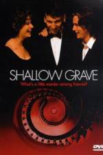 Watch Shallow Grave Gomovies