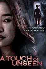 Watch A Touch Unseen Gomovies