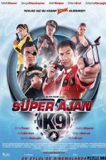 Watch Super Ajan K9 Gomovies