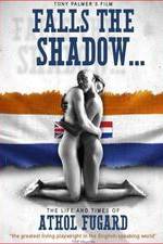 Watch Falls the Shadow: The Life and Times of Athol Fugard Gomovies