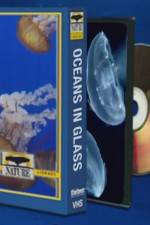 Watch NATURE: Oceans in Glass Gomovies