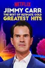 Watch Jimmy Carr: The Best of Ultimate Gold Greatest Hits Gomovies