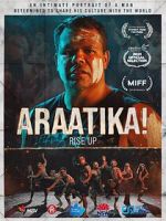 Watch Araatika: Rise Up! Gomovies
