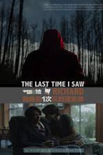 Watch The Last Time I Saw Richard Gomovies