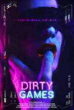 Watch Dirty Games Gomovies