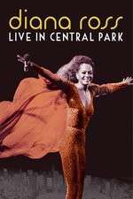 Watch Diana Ross Live from Central Park Gomovies