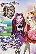 Watch Ever After High: Thronecoming Gomovies