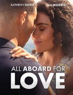 Watch All Aboard for Love Gomovies