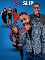 Watch Trip Slip Gomovies