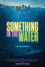 Watch Something in the Water Gomovies