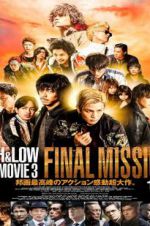 Watch High & Low: The Movie 3 - Final Mission Gomovies