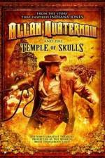 Watch Allan Quatermain And The Temple Of Skulls Gomovies