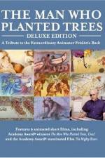 Watch The Man Who Planted Trees Gomovies