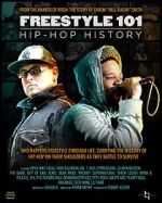 Watch Freestyle 101: Hip Hop History Gomovies