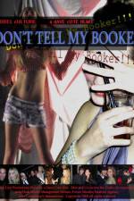 Watch Don't Tell My Booker Gomovies