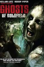 Watch Ghosts of Goldfield Gomovies