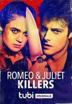 Watch Romeo and Juliet Killers Gomovies