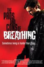 Watch The Pros and Cons of Breathing Gomovies