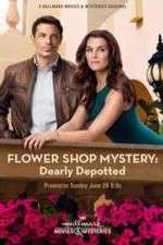 Watch Flower Shop Mystery: Dearly Depotted Gomovies